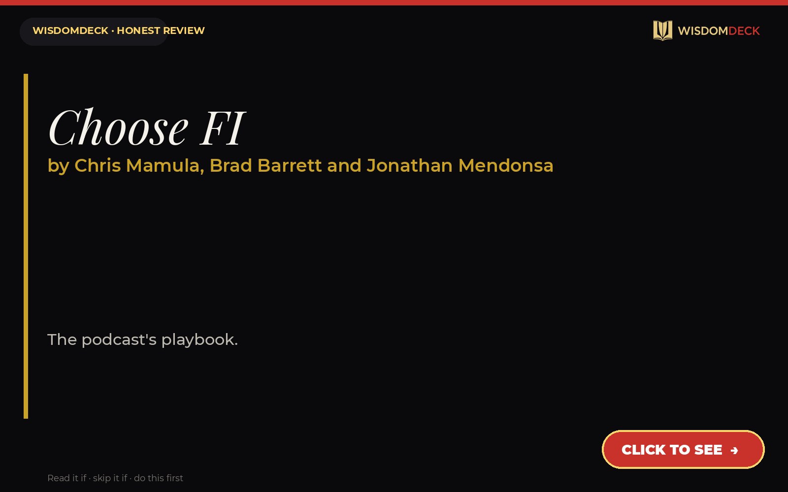 Choose FI by Chris Mamula, Brad Barrett and Jonathan Mendonsa — WisdomDeck honest review