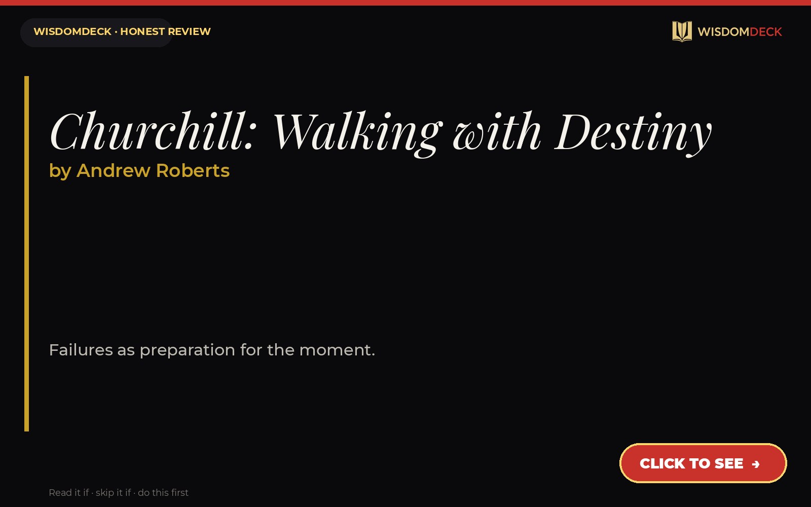 Churchill: Walking with Destiny by Andrew Roberts — WisdomDeck review