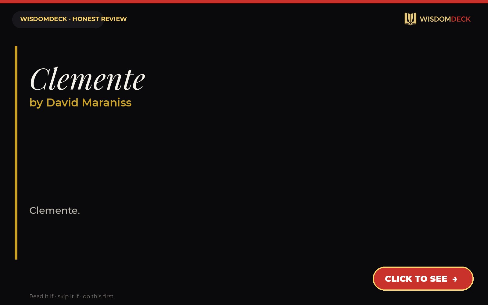 Clemente by David Maraniss — WisdomDeck honest review