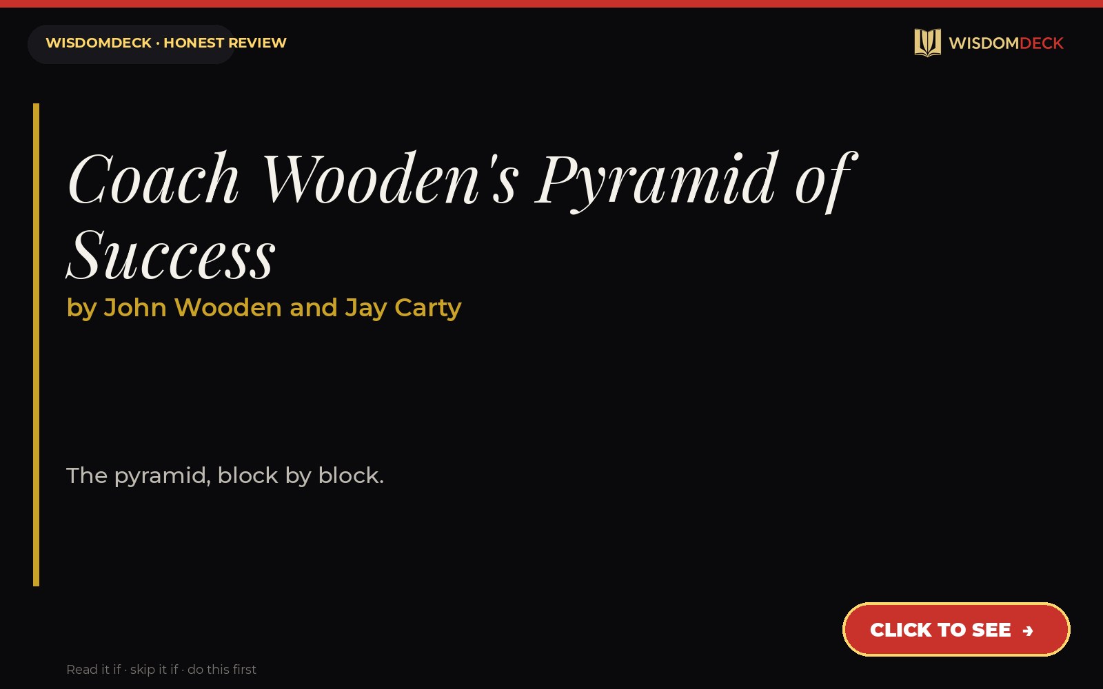 Coach Wooden's Pyramid of Success by John Wooden and Jay Carty — WisdomDeck review