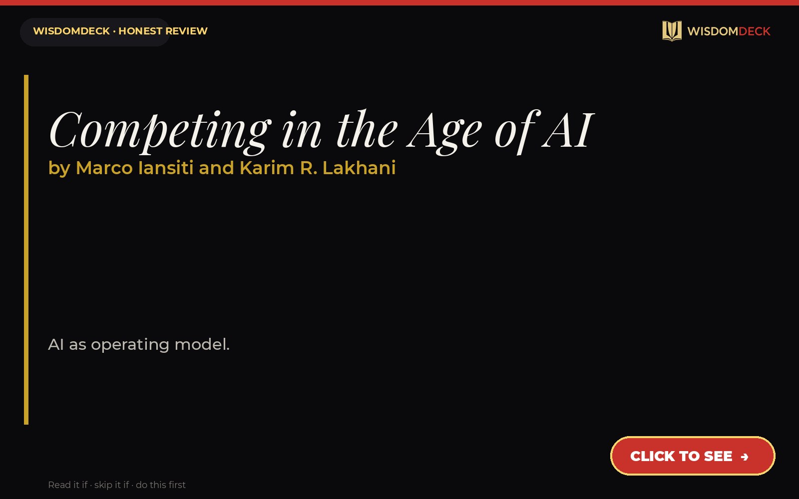 Competing in the Age of AI by Marco Iansiti and Karim R. Lakhani — WisdomDeck review