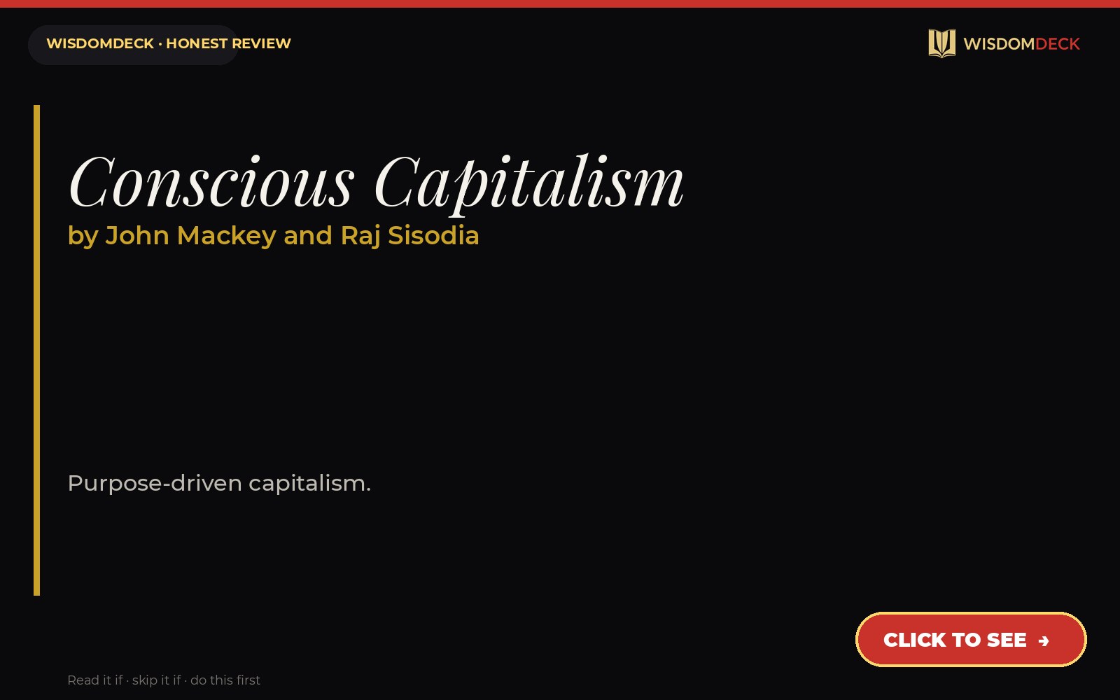 Conscious Capitalism by John Mackey and Raj Sisodia — WisdomDeck review