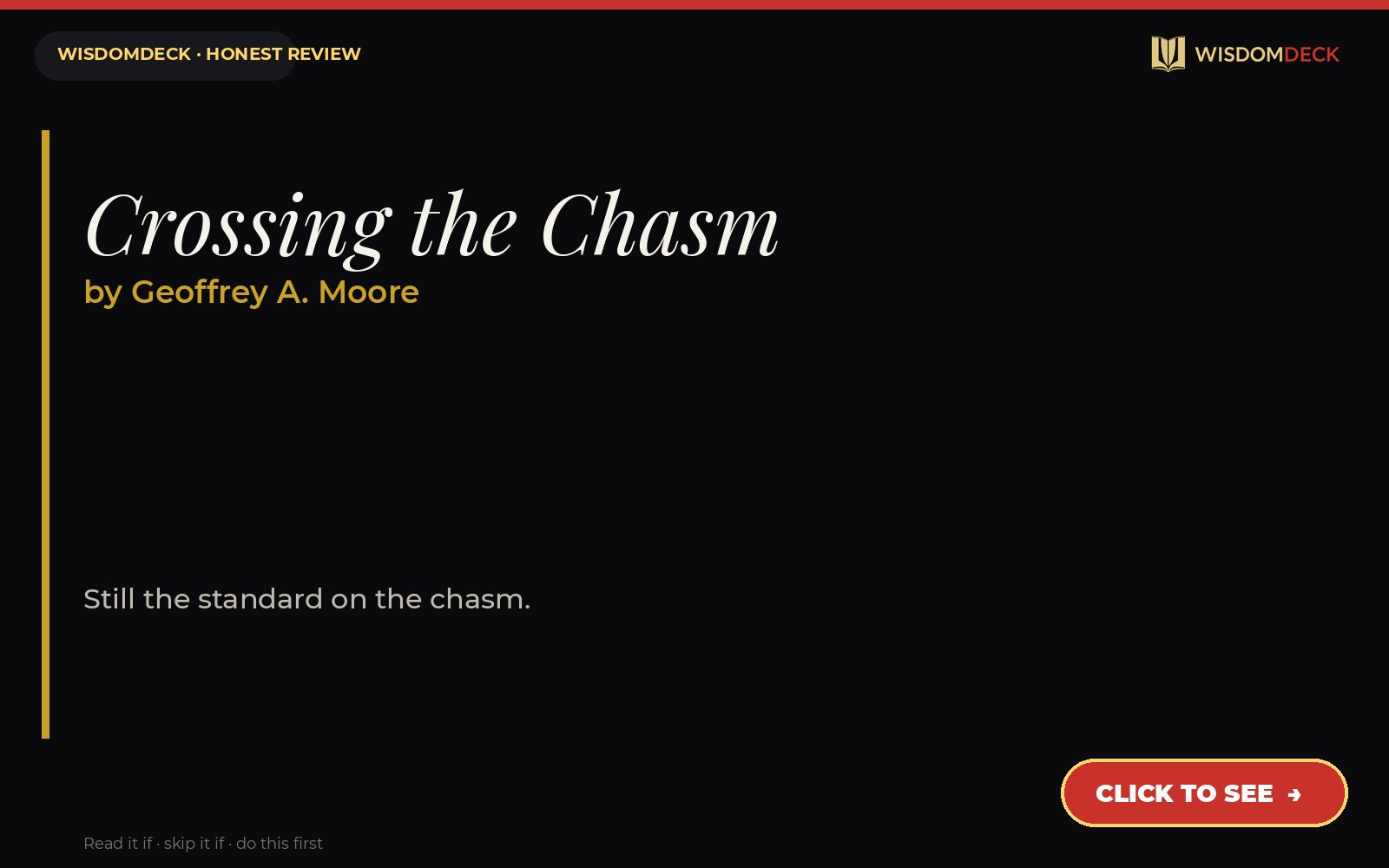 Crossing the Chasm by Geoffrey A. Moore — WisdomDeck review