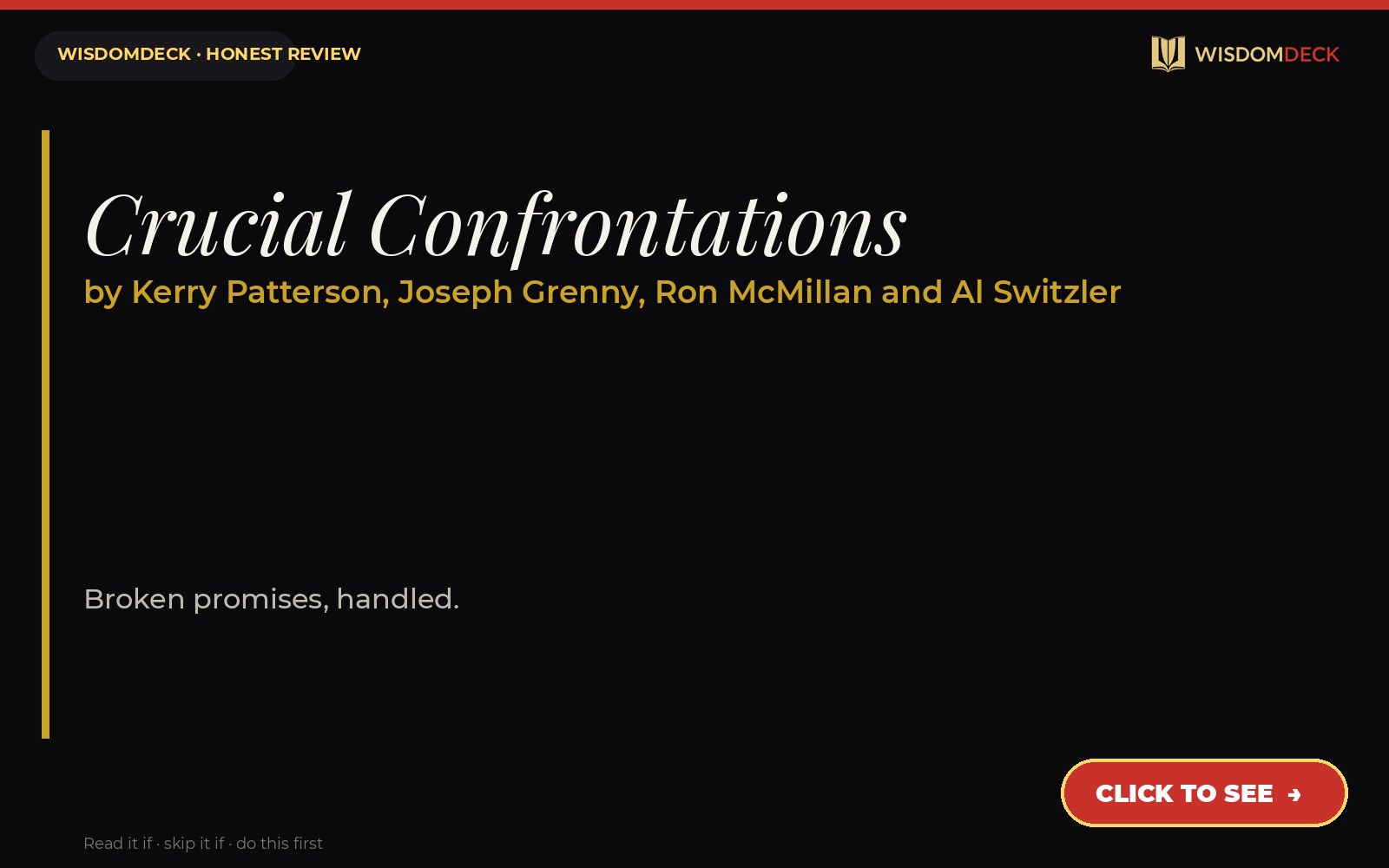 Crucial Confrontations by Kerry Patterson, Joseph Grenny, Ron McMillan and Al Switzler — WisdomDeck review