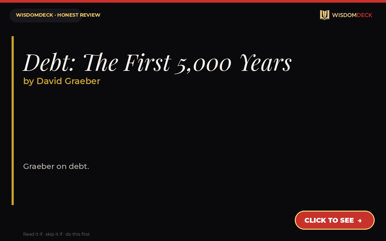 Debt: The First 5,000 Years by David Graeber — WisdomDeck review