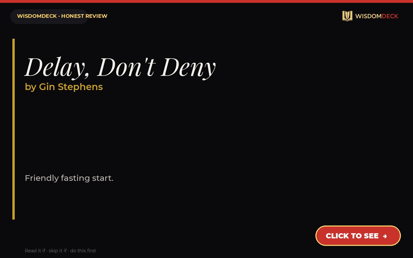 Delay, Don't Deny by Gin Stephens — WisdomDeck review