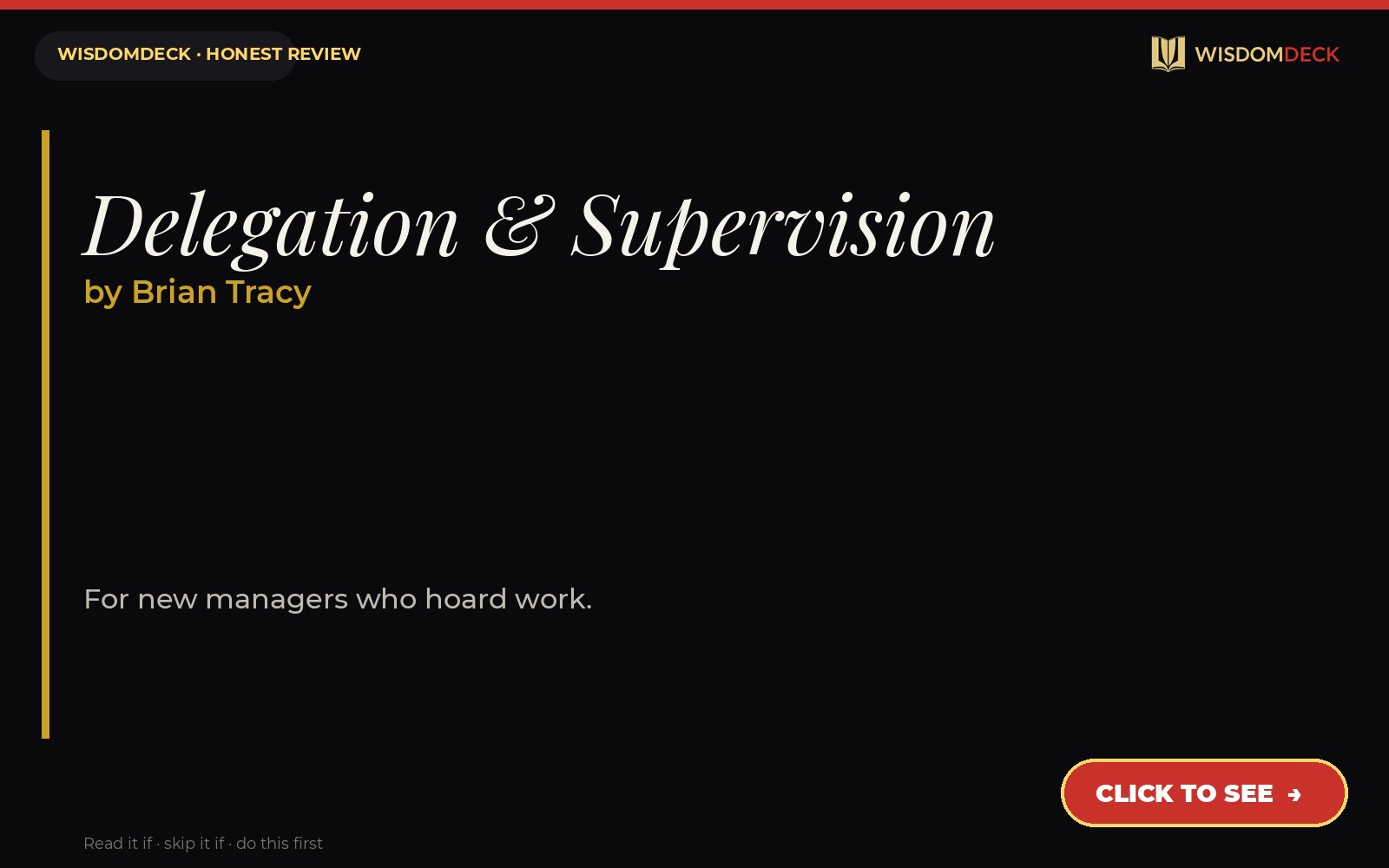 Delegation & Supervision by Brian Tracy — WisdomDeck honest review