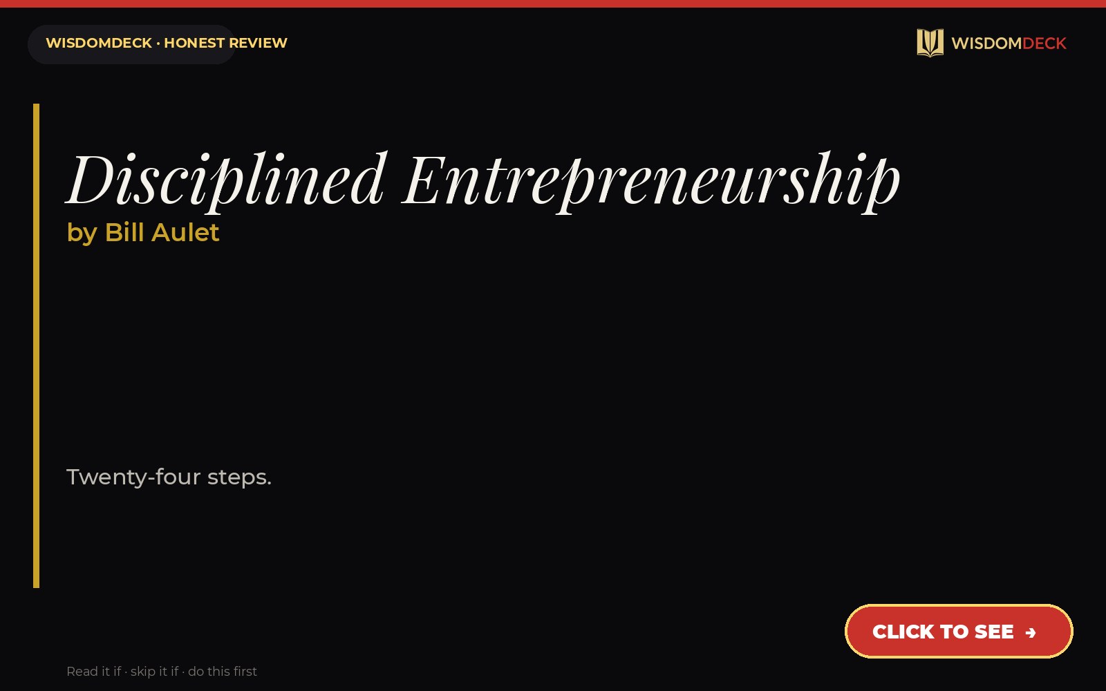 Disciplined Entrepreneurship by Bill Aulet — WisdomDeck review
