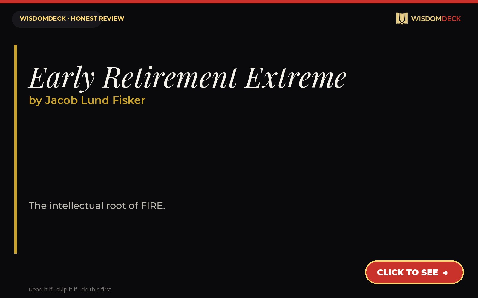 Early Retirement Extreme by Jacob Lund Fisker — WisdomDeck review