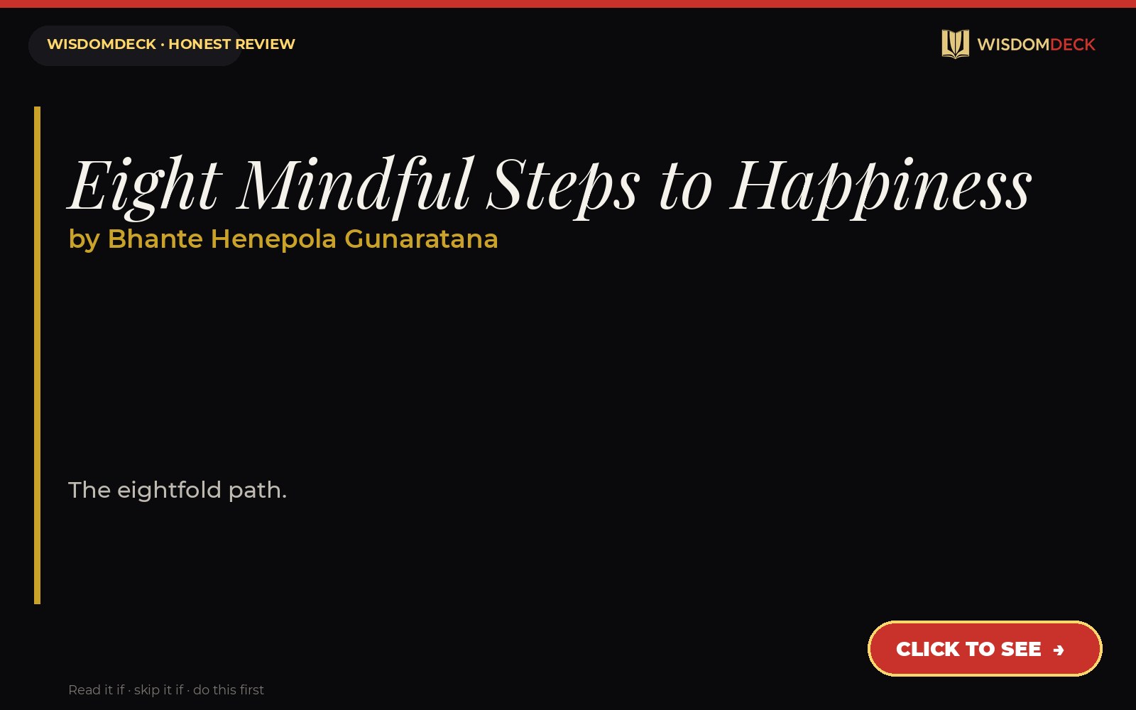 Eight Mindful Steps to Happiness by Bhante Henepola Gunaratana — WisdomDeck review