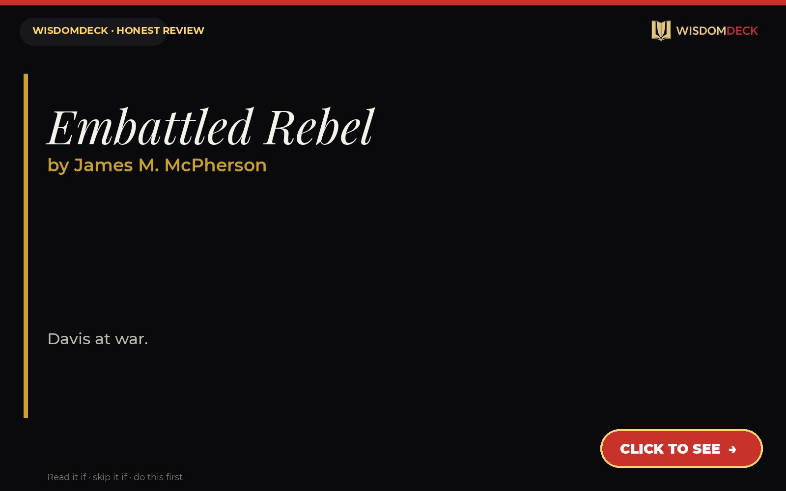 Embattled Rebel by James M. McPherson — WisdomDeck review