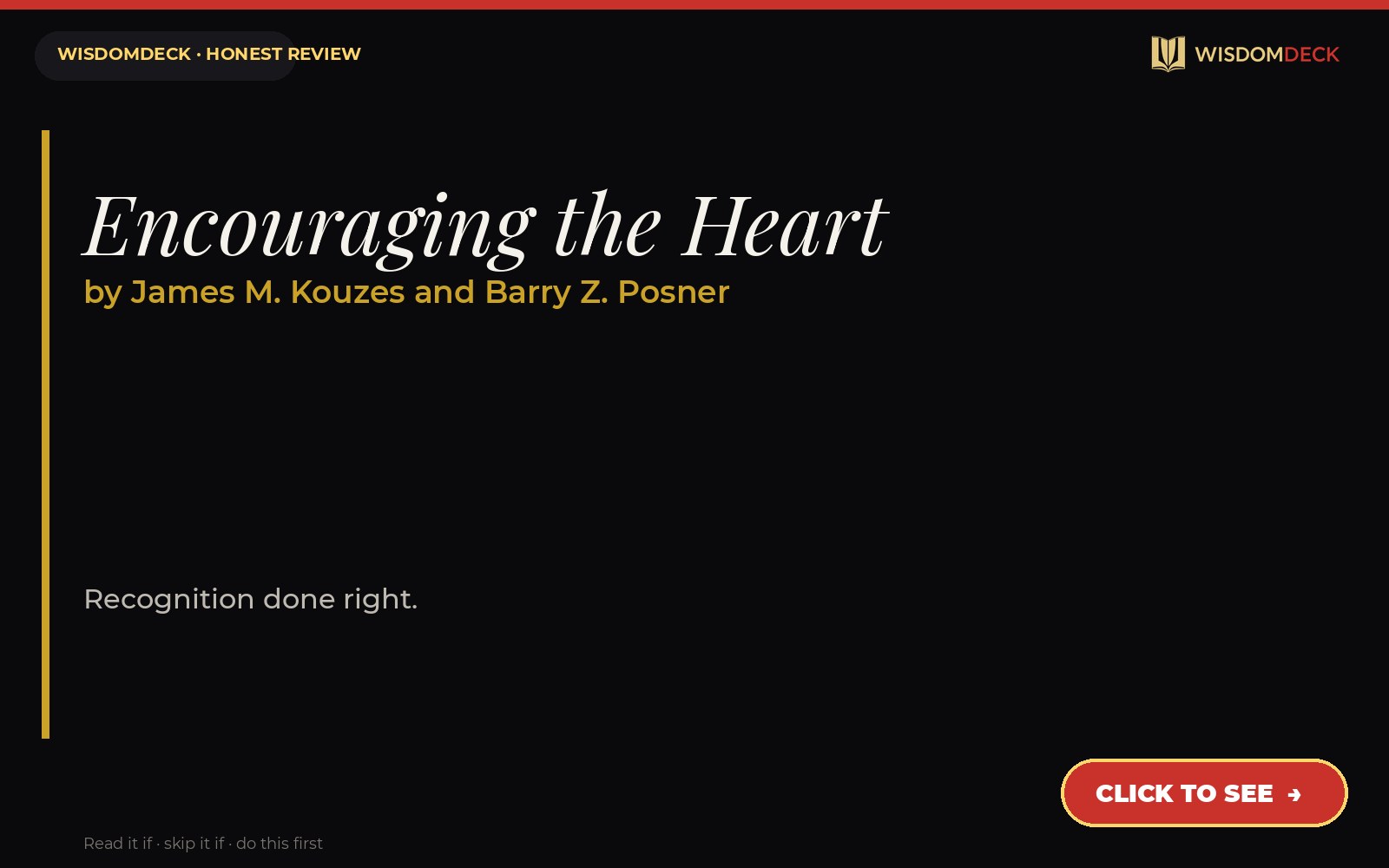 Encouraging the Heart by James M. Kouzes and Barry Z. Posner — WisdomDeck review