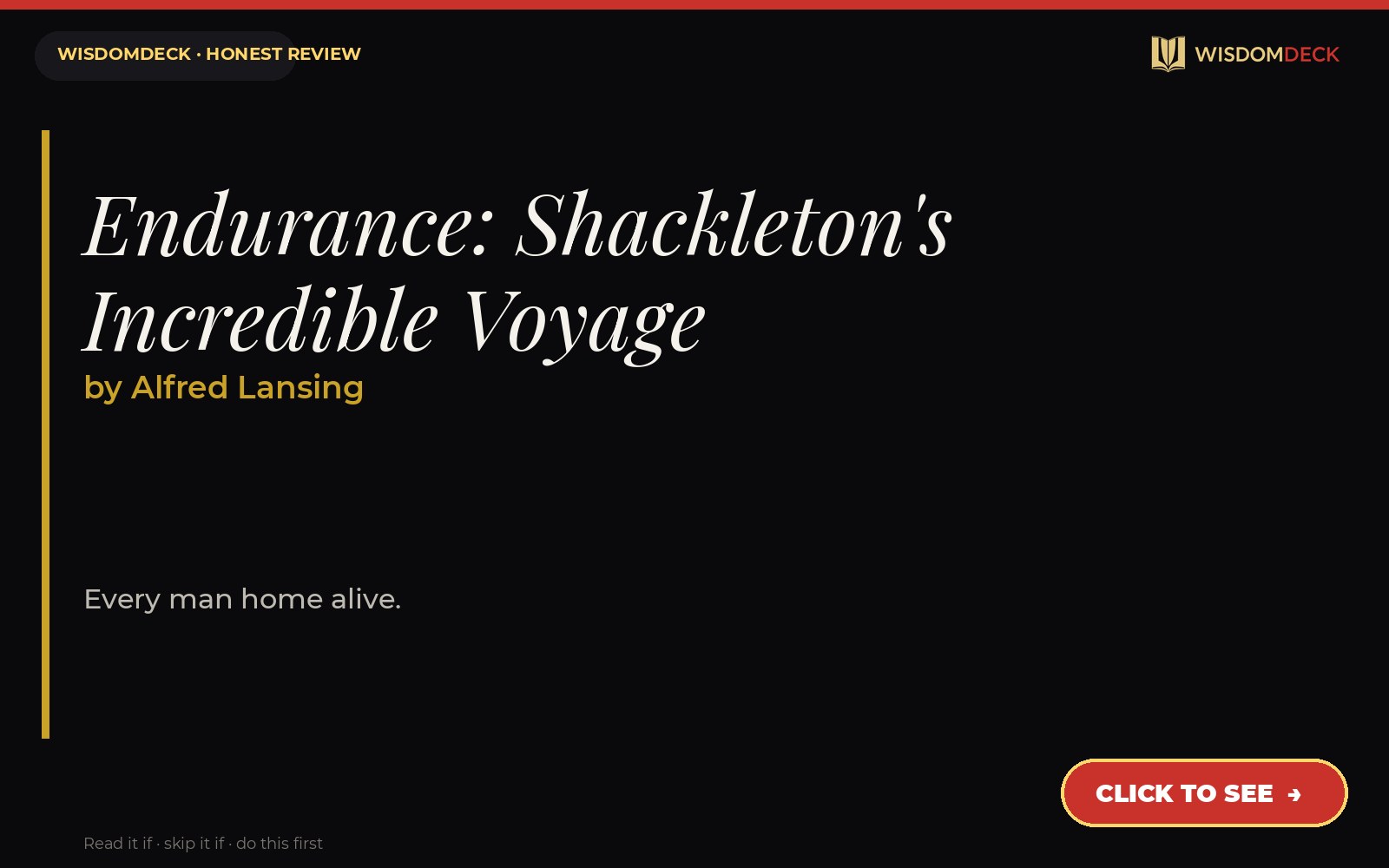 Endurance: Shackleton's Incredible Voyage by Alfred Lansing — WisdomDeck review