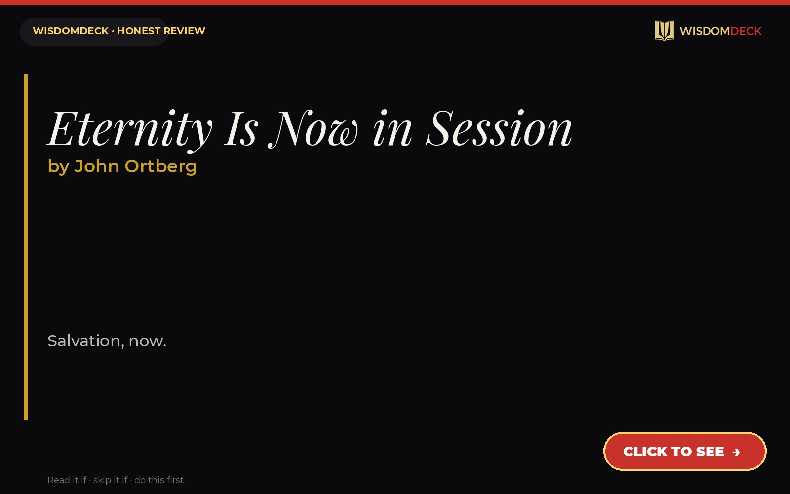 Eternity Is Now in Session by John Ortberg — WisdomDeck review