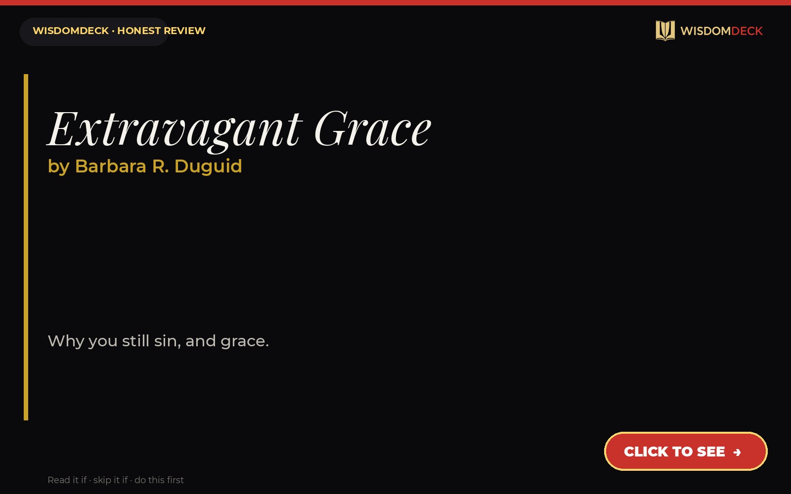 Extravagant Grace by Barbara R. Duguid — WisdomDeck review
