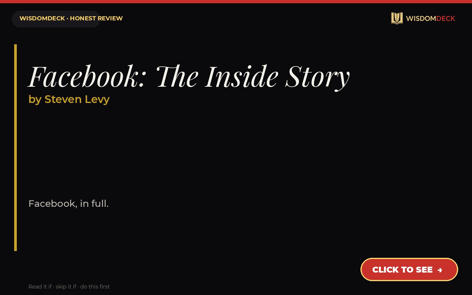 Facebook: The Inside Story by Steven Levy — WisdomDeck review