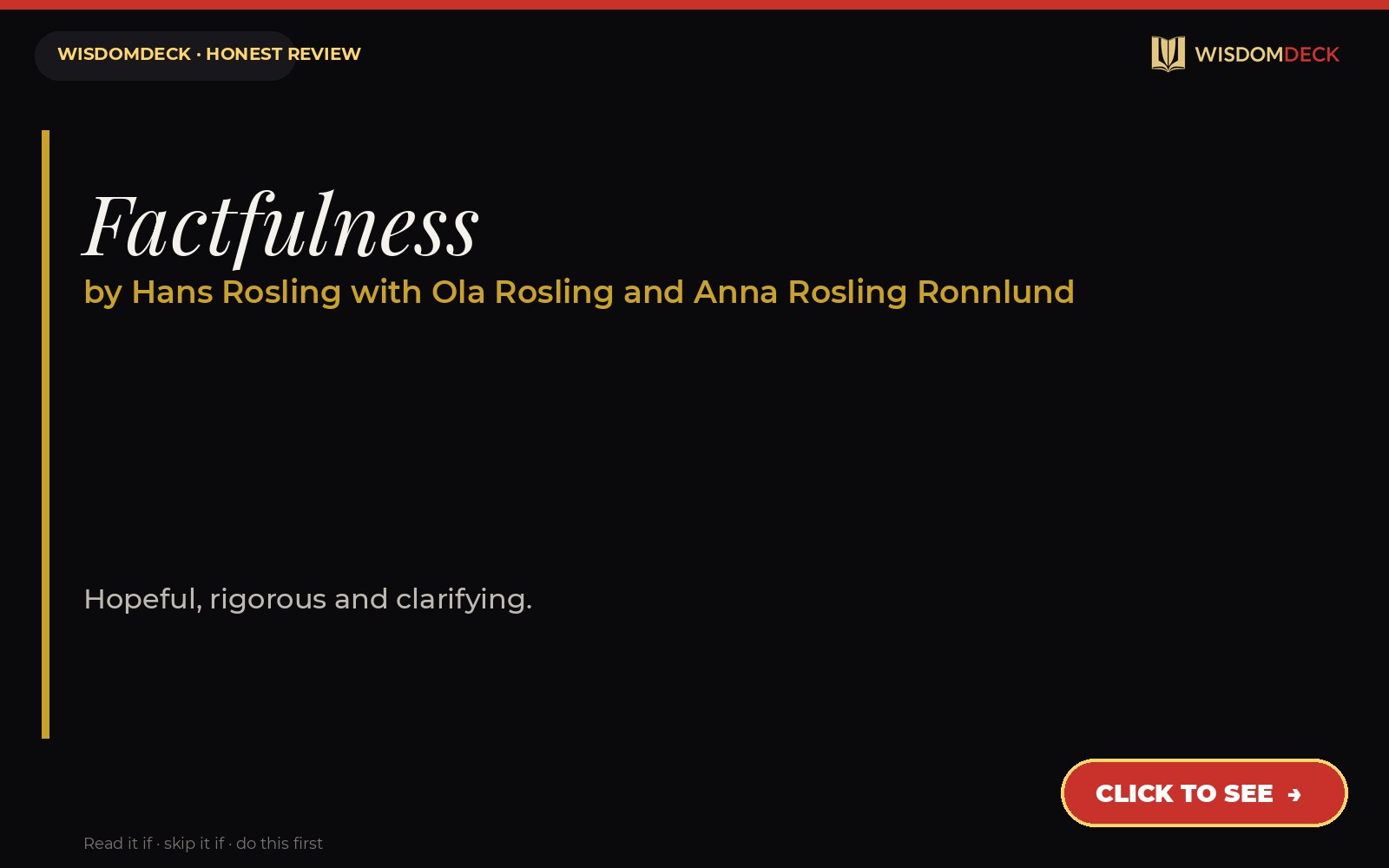 Factfulness by Hans Rosling with Ola Rosling and Anna Rosling Ronnlund — WisdomDeck review