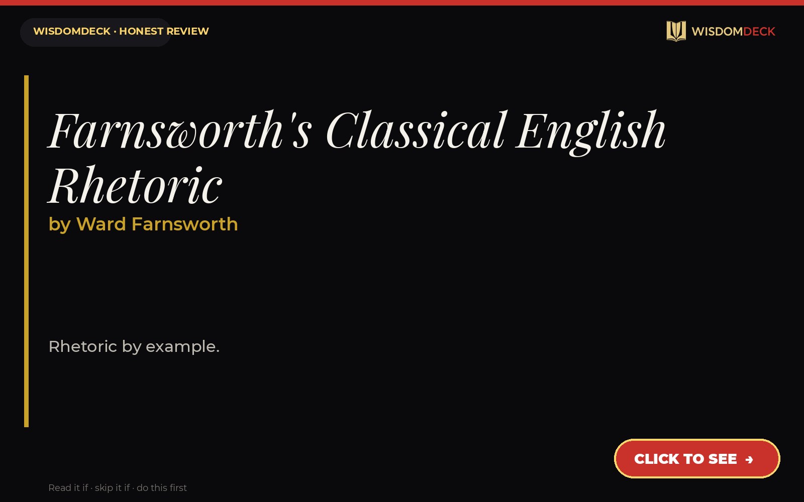 Farnsworth's Classical English Rhetoric by Ward Farnsworth — WisdomDeck review