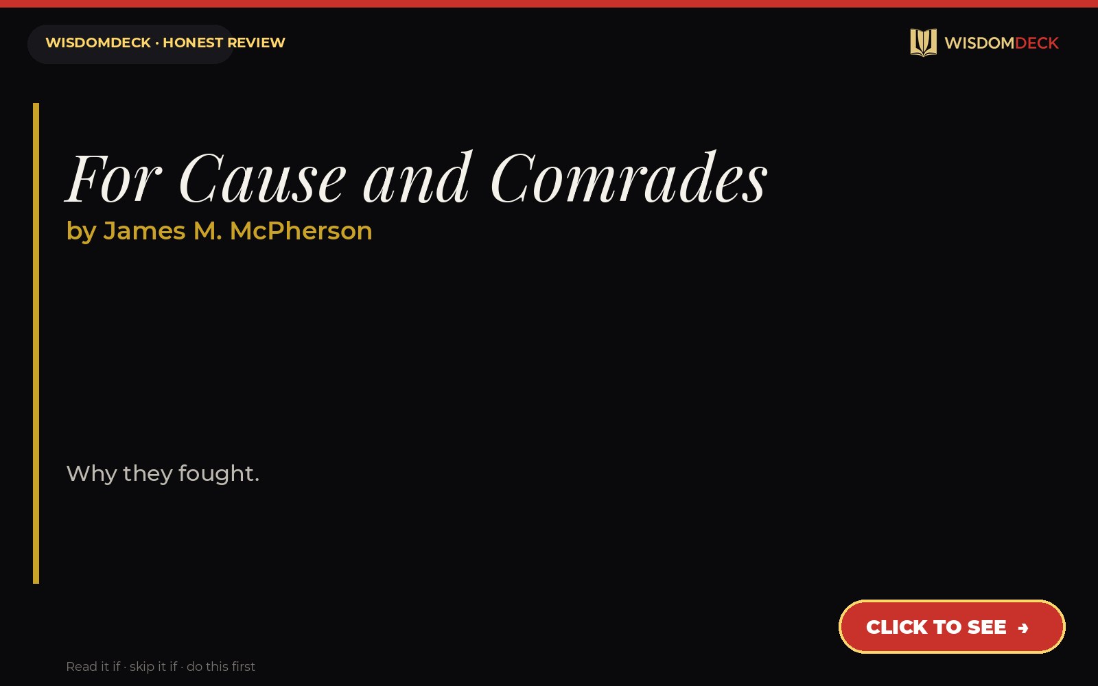 For Cause and Comrades by James M. McPherson — WisdomDeck honest review