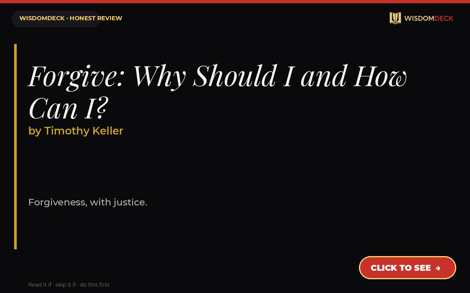 Forgive by Timothy Keller — WisdomDeck honest review