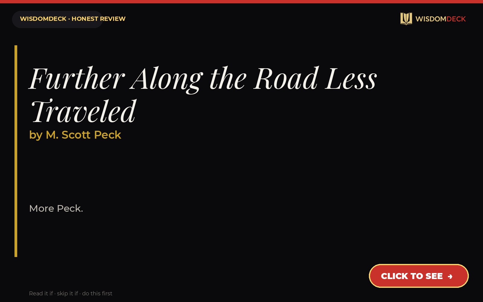 Further Along the Road Less Traveled by M. Scott Peck — WisdomDeck review