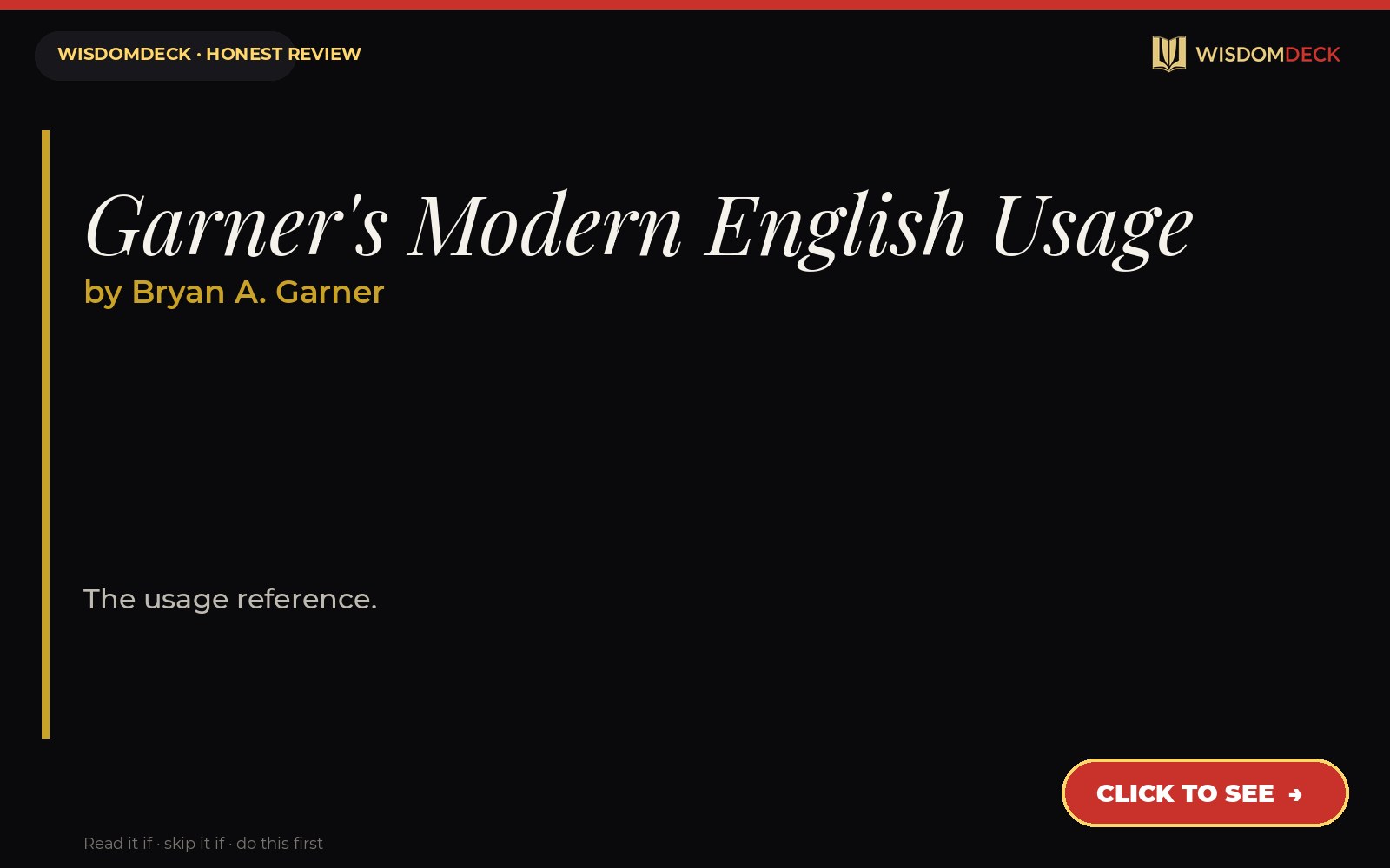 Garner's Modern English Usage by Bryan A. Garner — WisdomDeck review