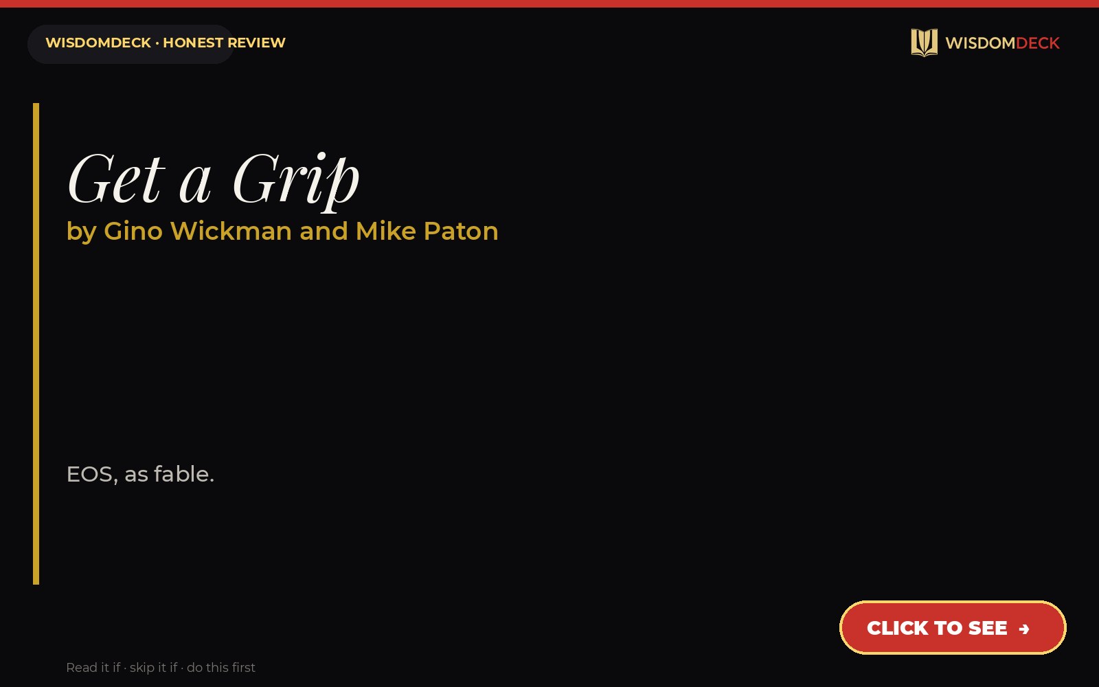 Get a Grip by Gino Wickman and Mike Paton — WisdomDeck honest review