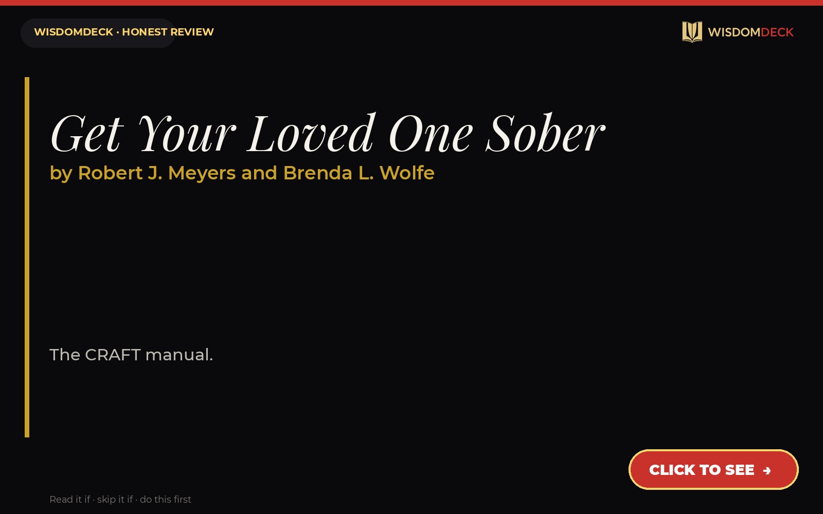 Get Your Loved One Sober by Robert J. Meyers and Brenda L. Wolfe — WisdomDeck review