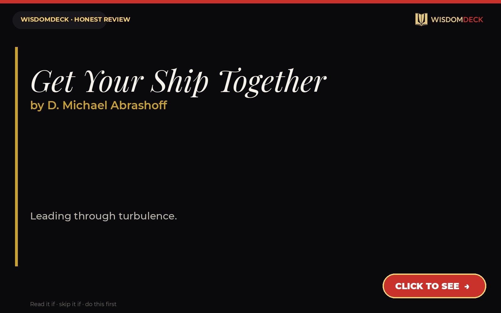 Get Your Ship Together by D. Michael Abrashoff — WisdomDeck review