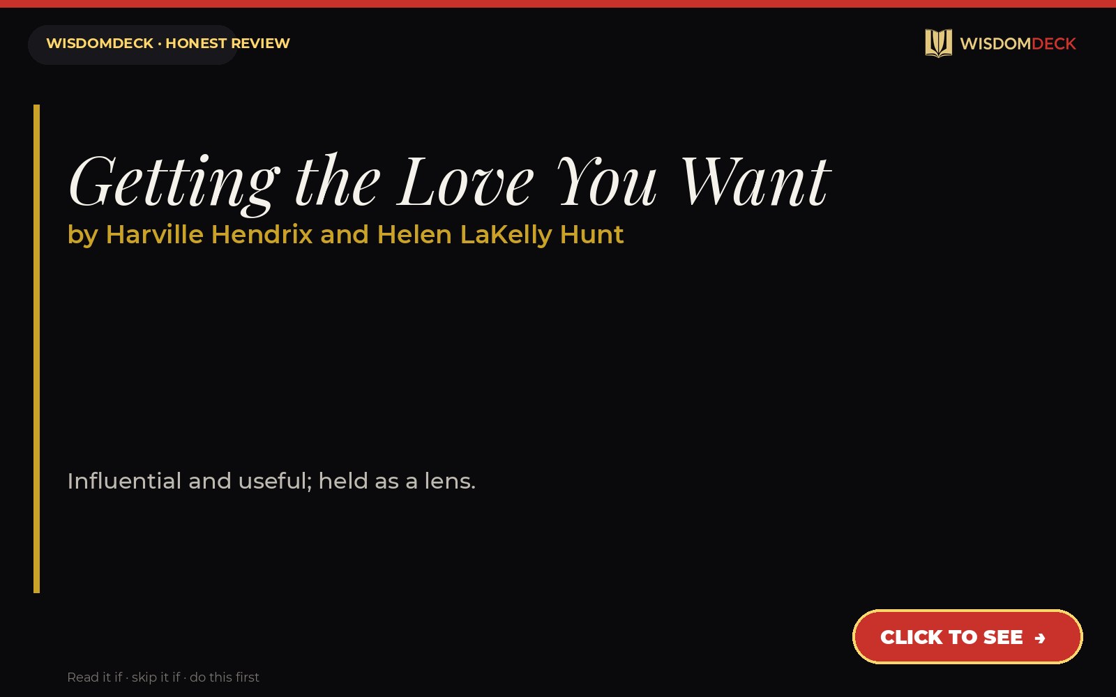 Getting the Love You Want by Harville Hendrix and Helen LaKelly Hunt — WisdomDeck review