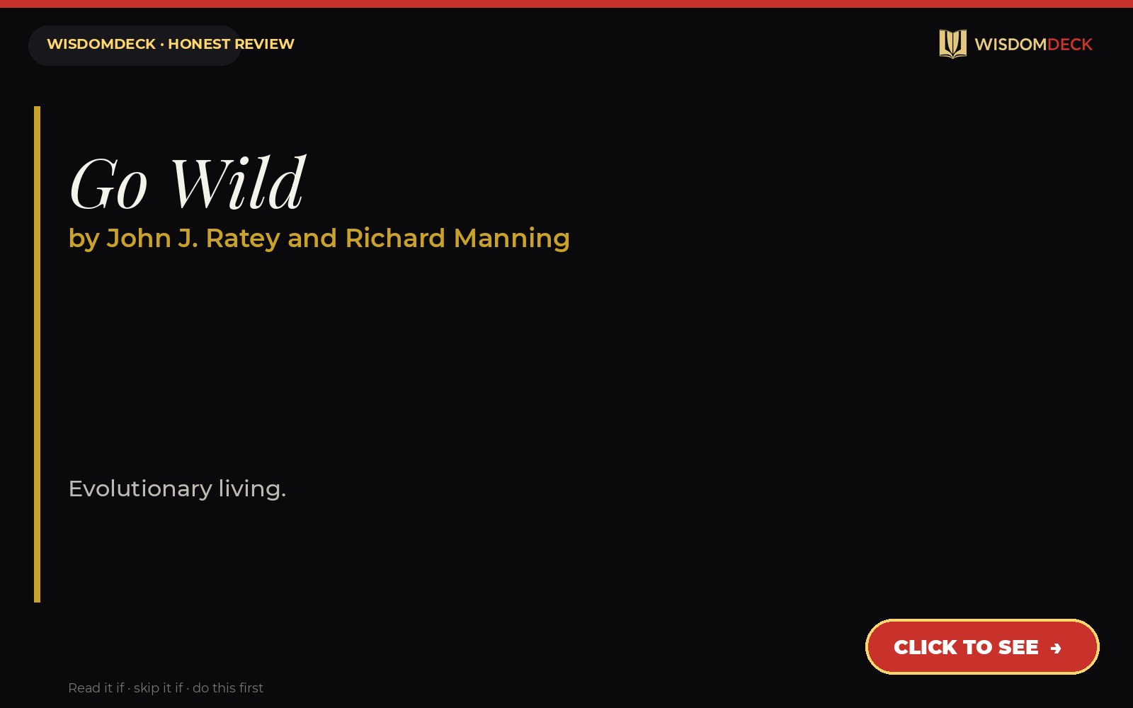 Go Wild by John J. Ratey and Richard Manning — WisdomDeck honest review