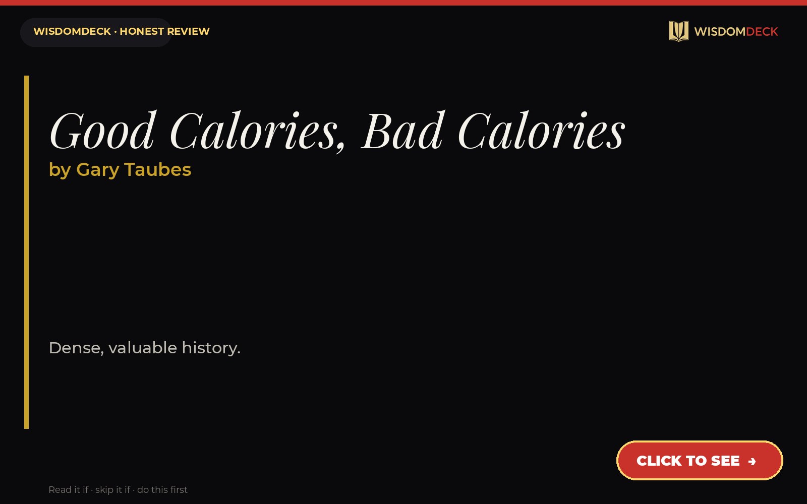 Good Calories, Bad Calories by Gary Taubes — WisdomDeck review