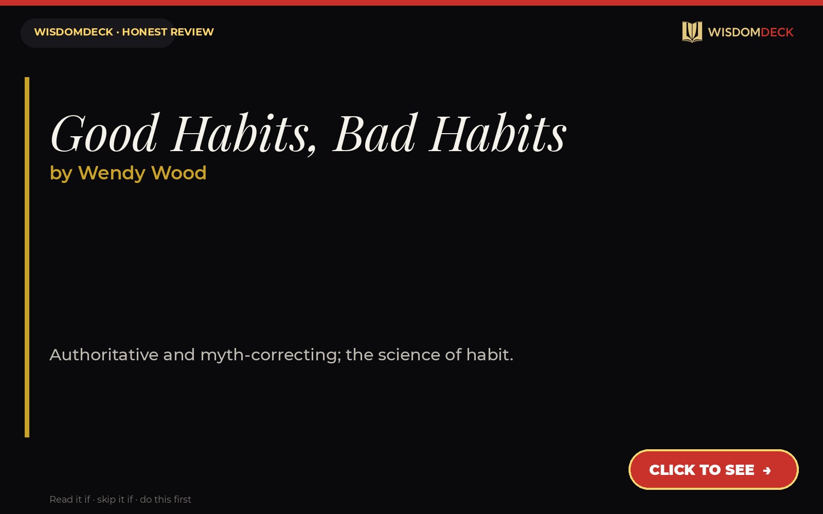 Good Habits, Bad Habits by Wendy Wood — WisdomDeck review