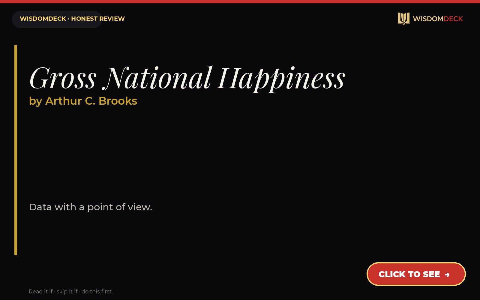 Gross National Happiness by Arthur C. Brooks — WisdomDeck review