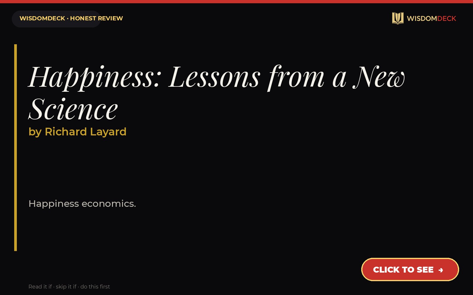 Happiness: Lessons from a New Science by Richard Layard — WisdomDeck review