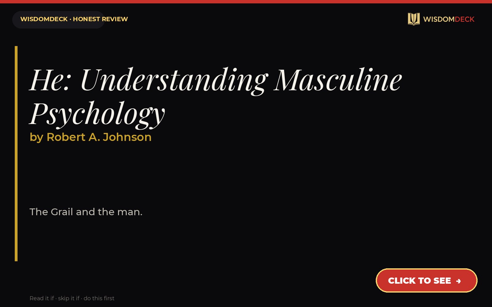 He: Understanding Masculine Psychology by Robert A. Johnson — WisdomDeck review