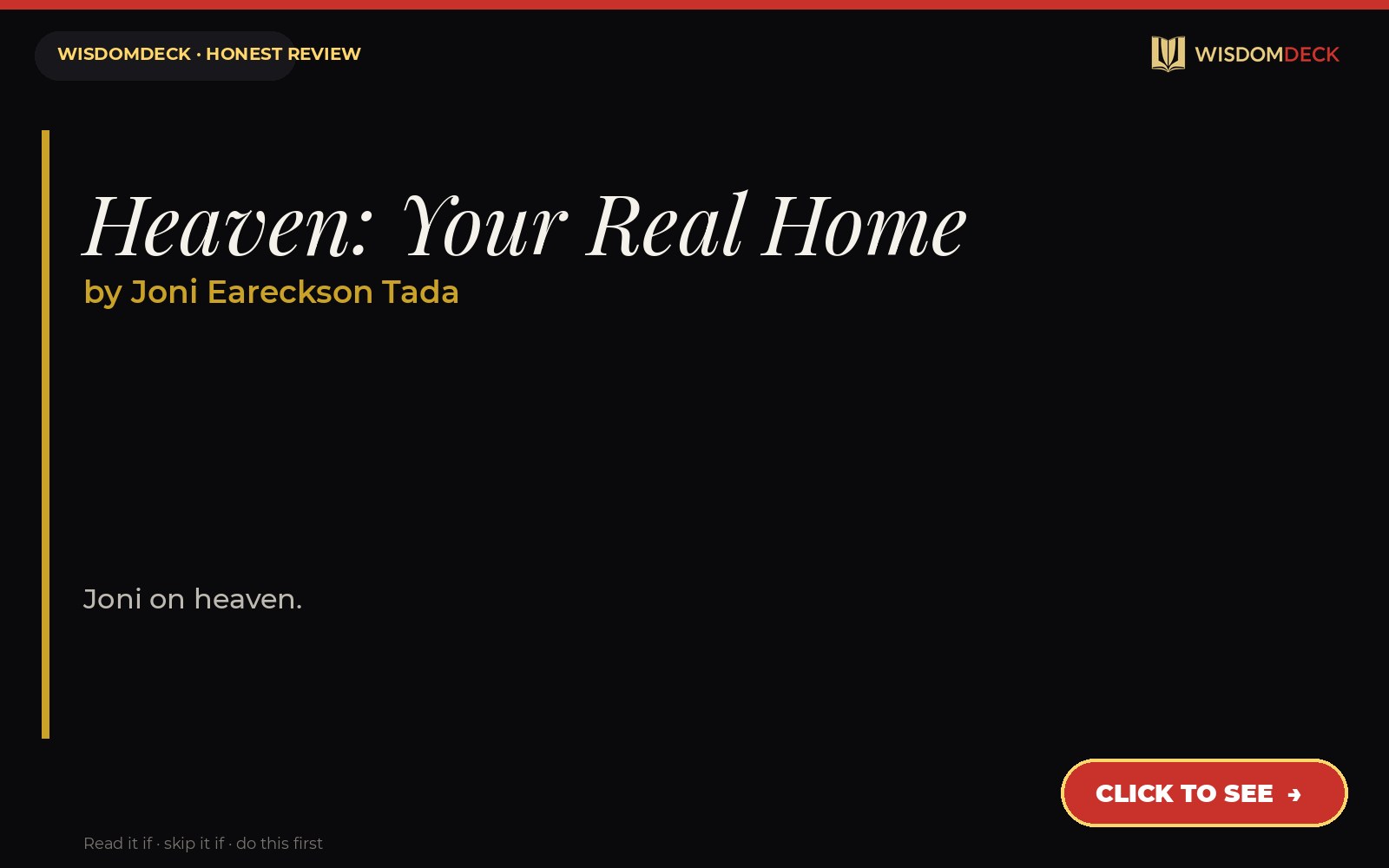 Heaven: Your Real Home by Joni Eareckson Tada — WisdomDeck review
