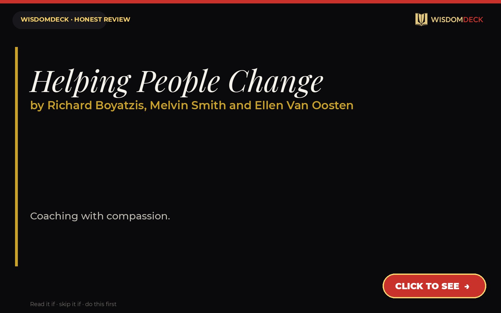 Helping People Change by Richard Boyatzis, Melvin Smith and Ellen Van Oosten — WisdomDeck review
