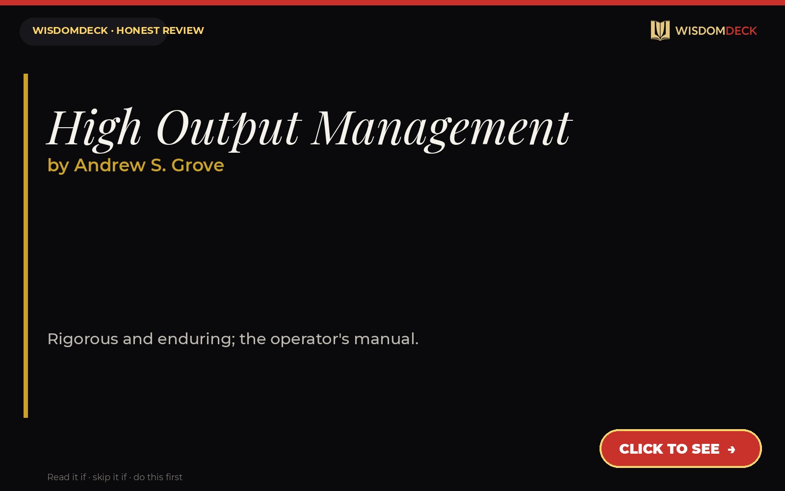 High Output Management by Andrew S. Grove — WisdomDeck review
