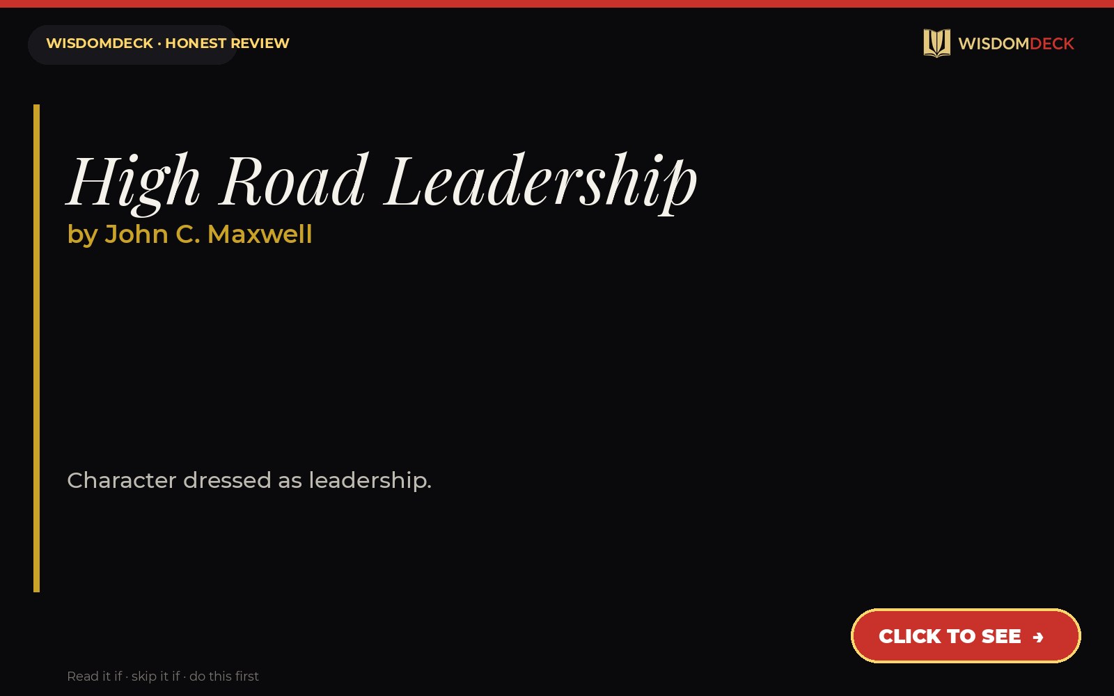 High Road Leadership by John C. Maxwell — WisdomDeck review