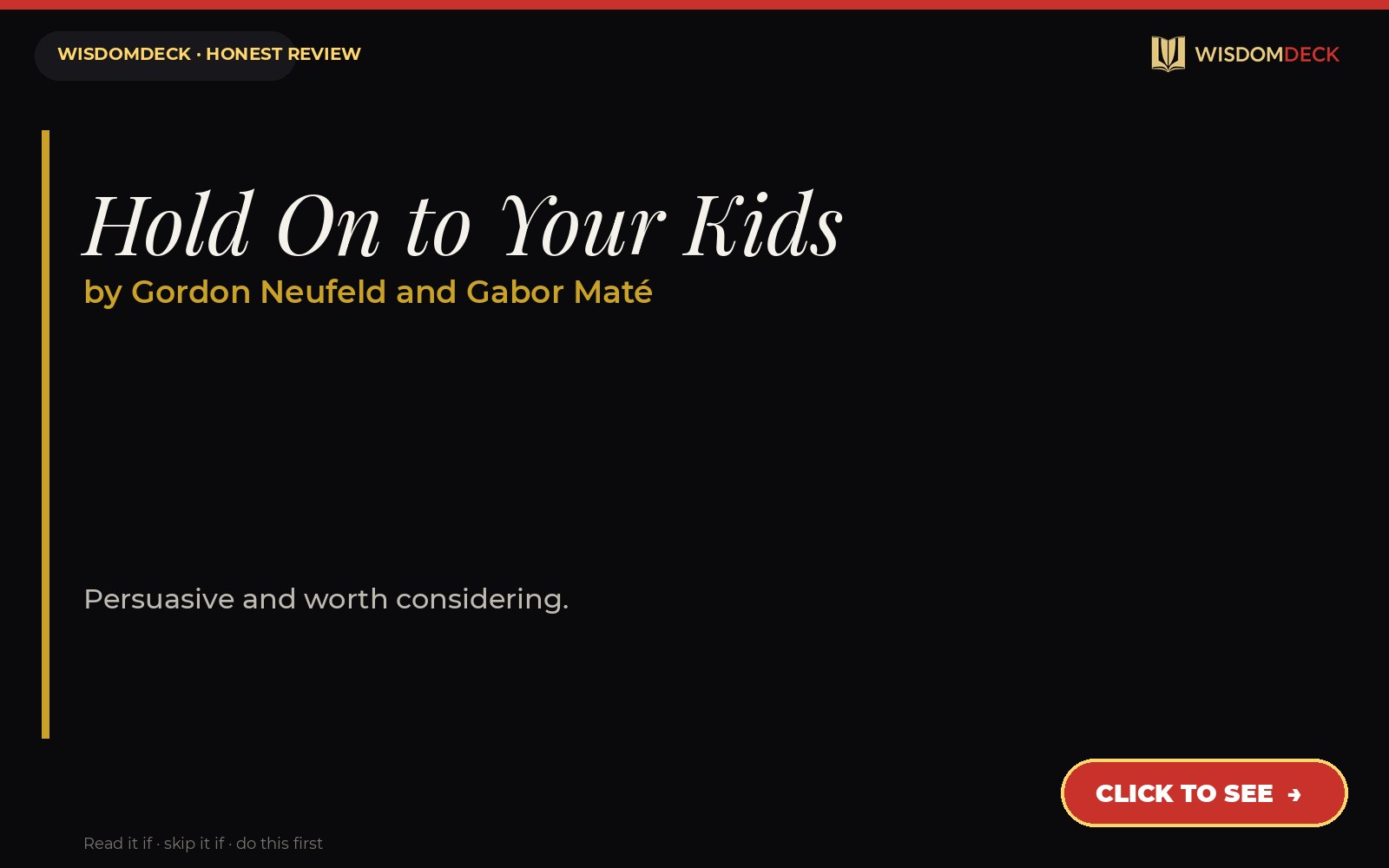 Hold On to Your Kids by Gordon Neufeld and Gabor Maté — WisdomDeck review