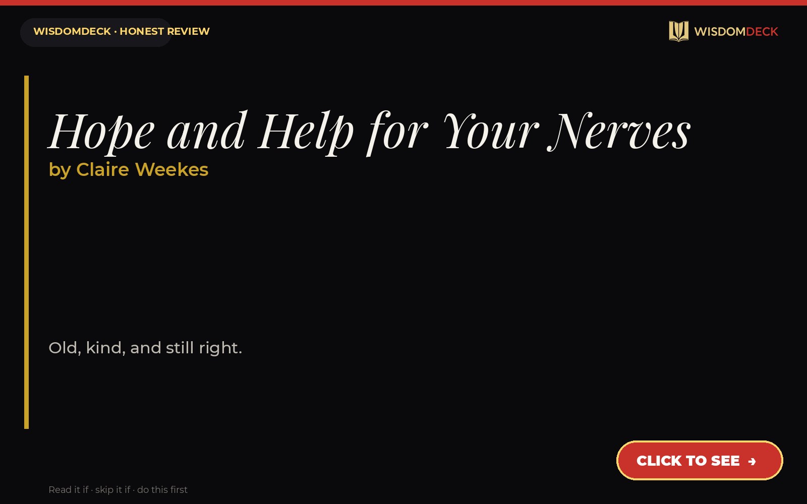 Hope and Help for Your Nerves by Claire Weekes — WisdomDeck review