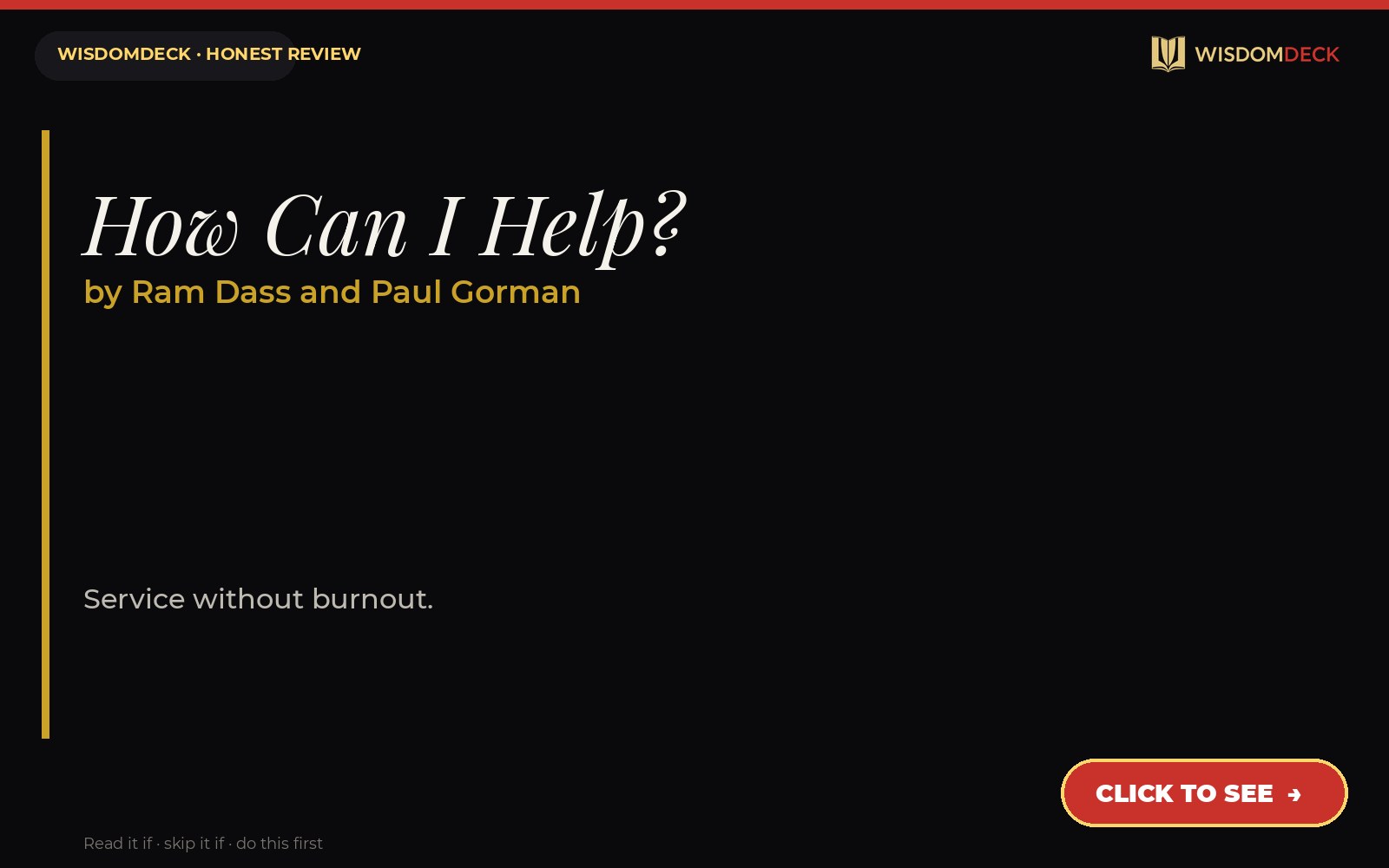 How Can I Help? by Ram Dass and Paul Gorman — WisdomDeck honest review