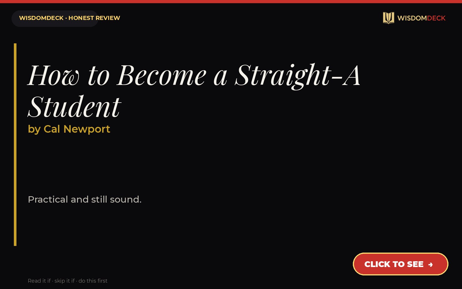 How to Become a Straight-A Student by Cal Newport — WisdomDeck review