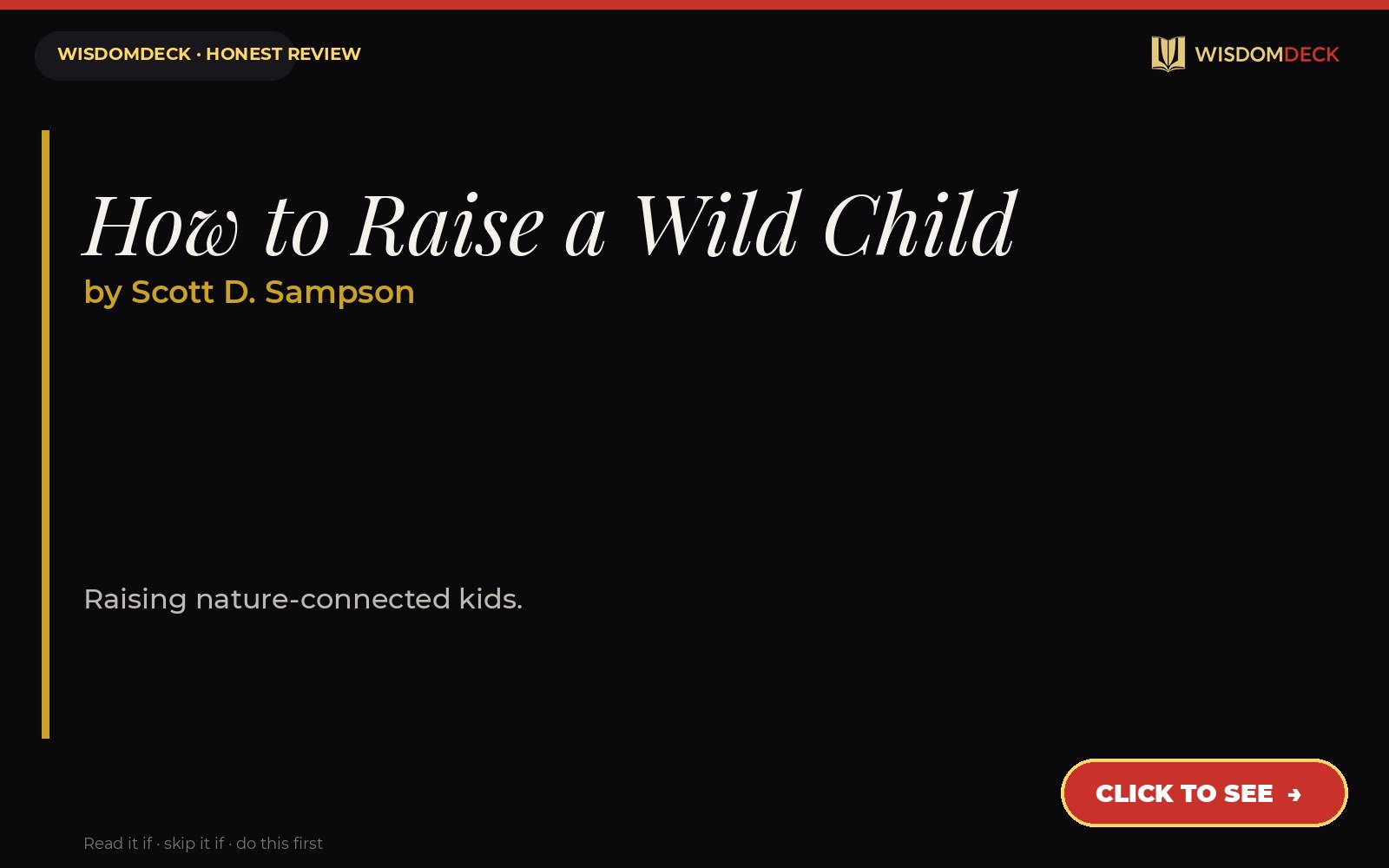 How to Raise a Wild Child by Scott D. Sampson — WisdomDeck review