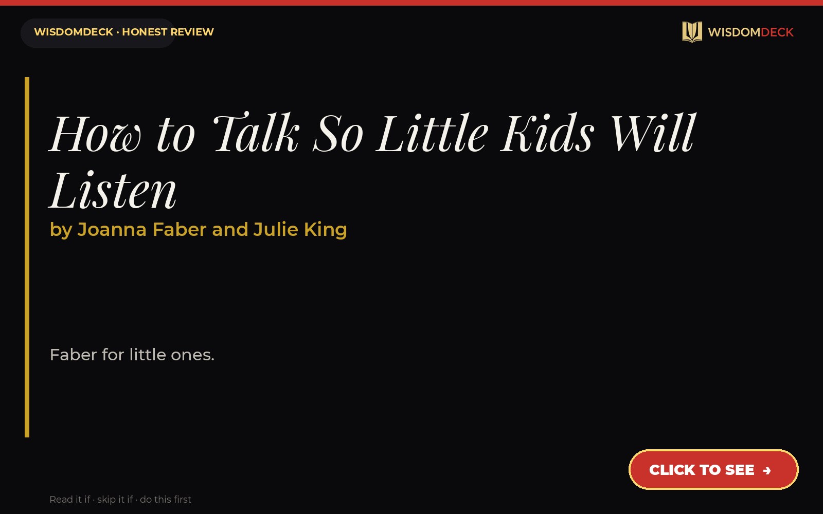 How to Talk So Little Kids Will Listen by Joanna Faber and Julie King — WisdomDeck review
