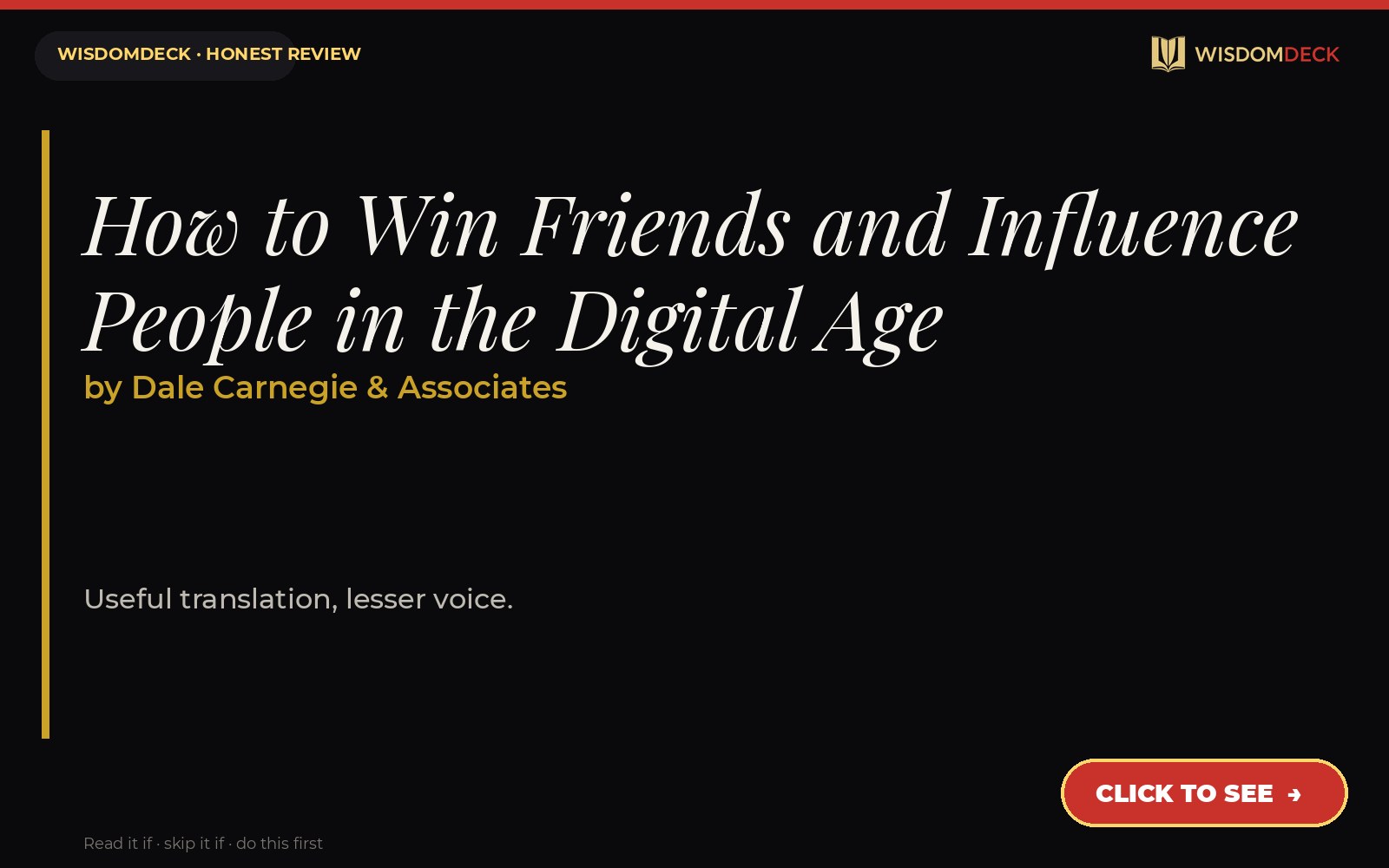 How to Win Friends and Influence People in the Digital Age by Dale Carnegie & Associates — WisdomDeck review