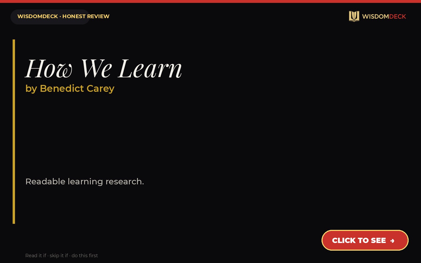 How We Learn by Benedict Carey — WisdomDeck honest review