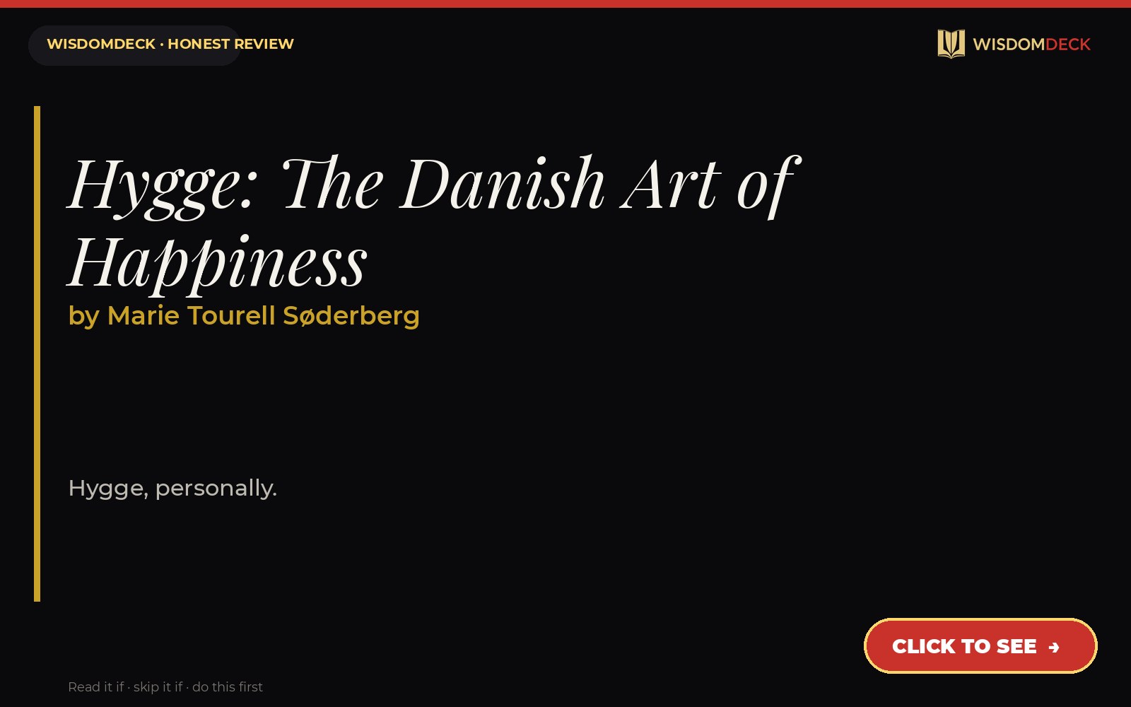 Hygge: The Danish Art of Happiness by Marie Tourell Søderberg — WisdomDeck review