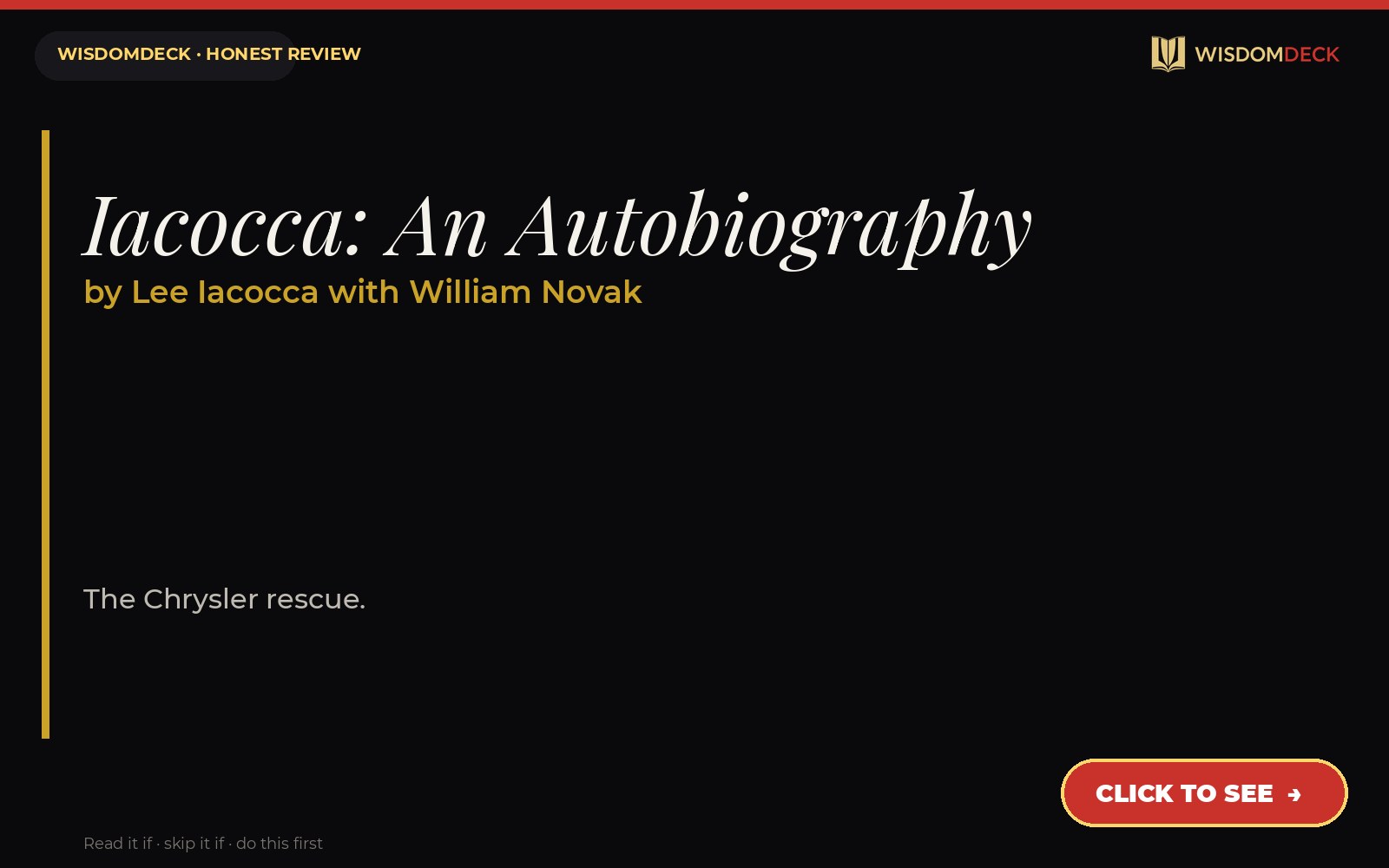 Iacocca: An Autobiography by Lee Iacocca with William Novak — WisdomDeck review
